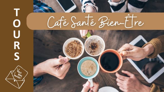 Café Santé Bien-Être